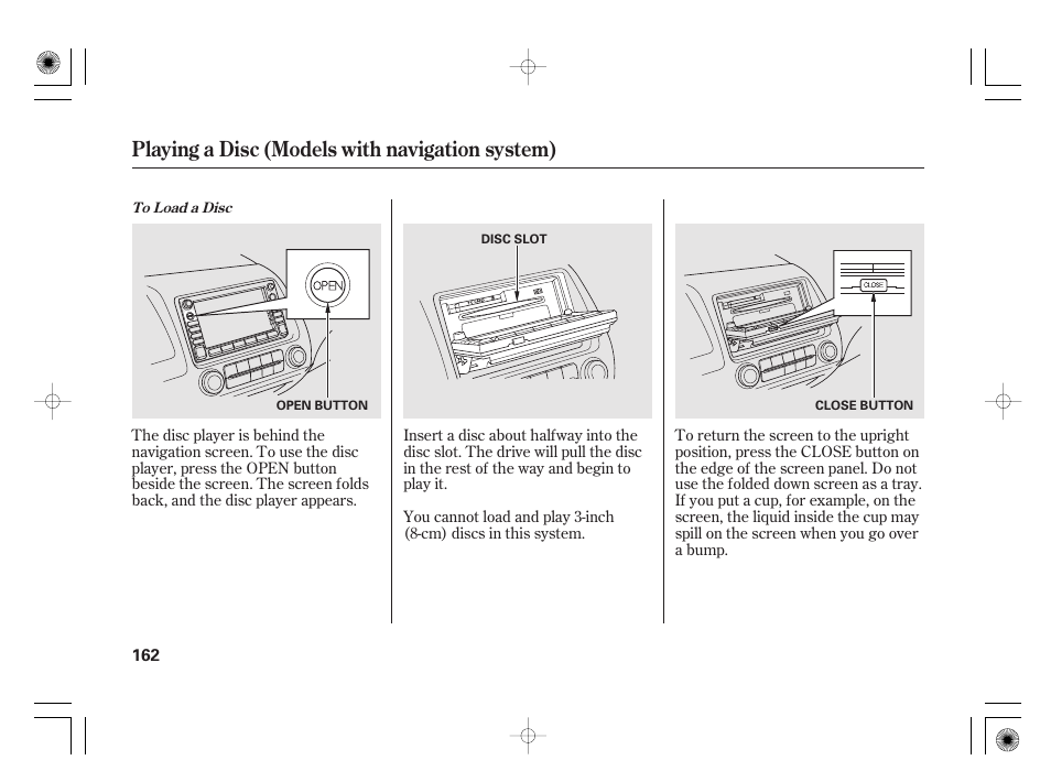 Playing a disc (models with navigation system) | HONDA 2011 Civic Hybrid User Manual | Page 168 / 374