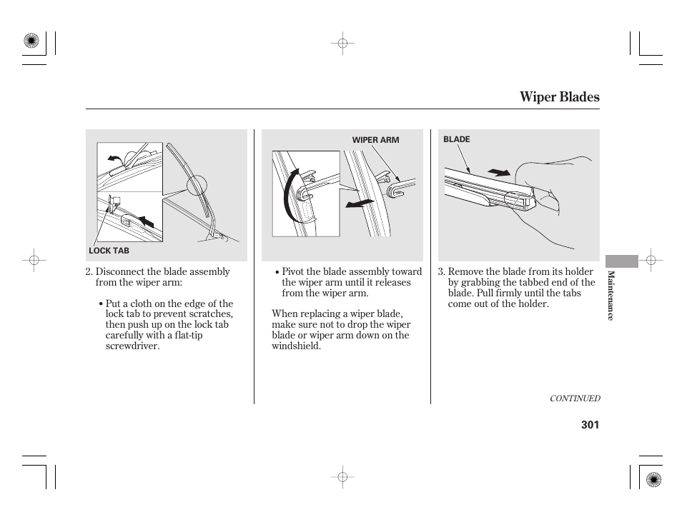 Wiper blades | HONDA 2011 Civic Hybrid User Manual | Page 307 / 374