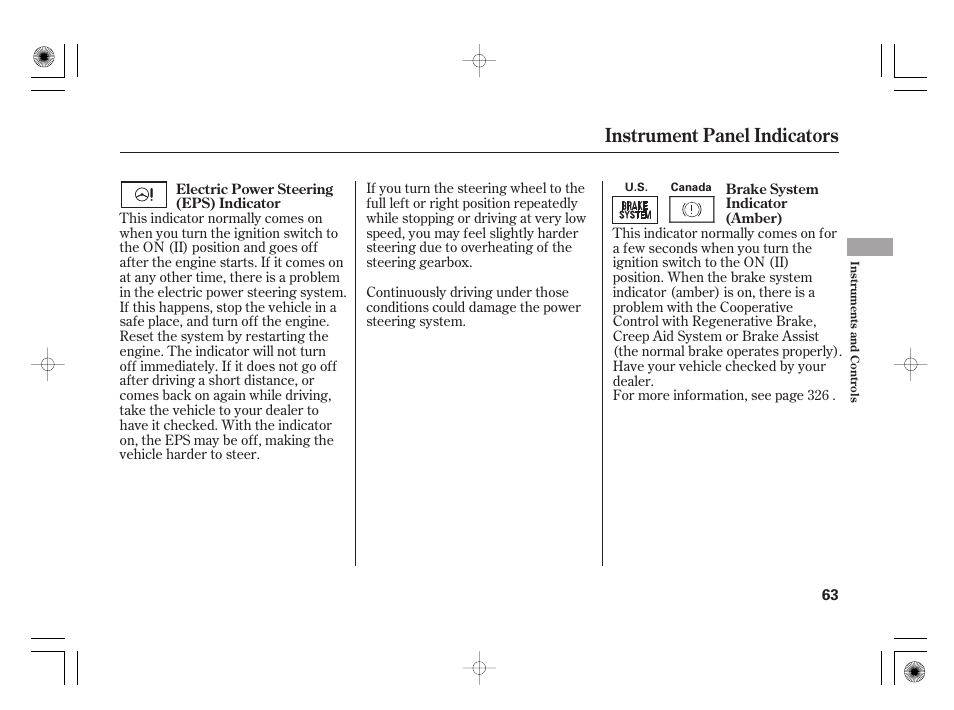 Instrument panel indicators | HONDA 2011 Civic Hybrid User Manual | Page 69 / 374