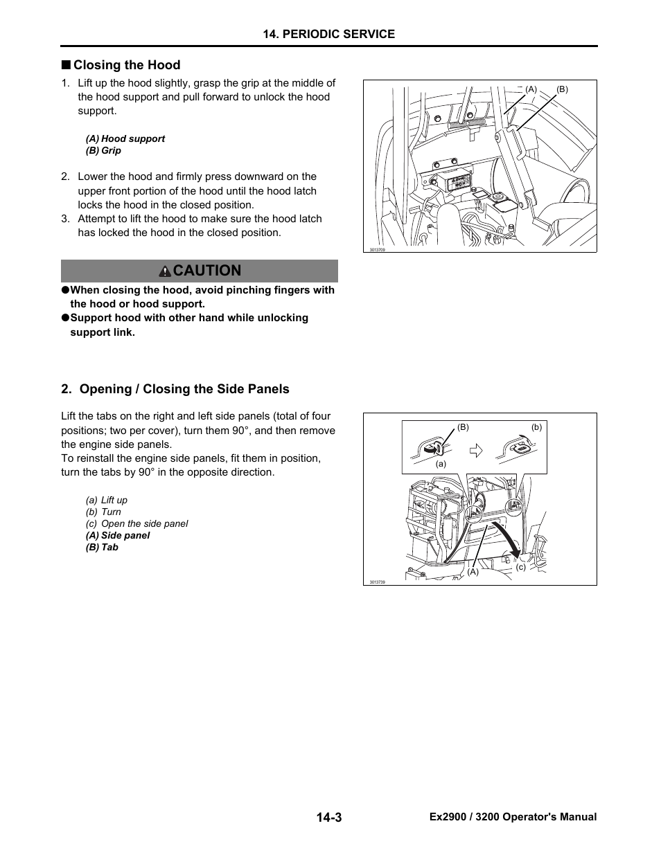 Closing the hood, Opening / closing the side panels, Closing the hood -3 | Opening / closing the side panels -3, Caution | Cub Cadet EX3200 User Manual | Page 85 / 134