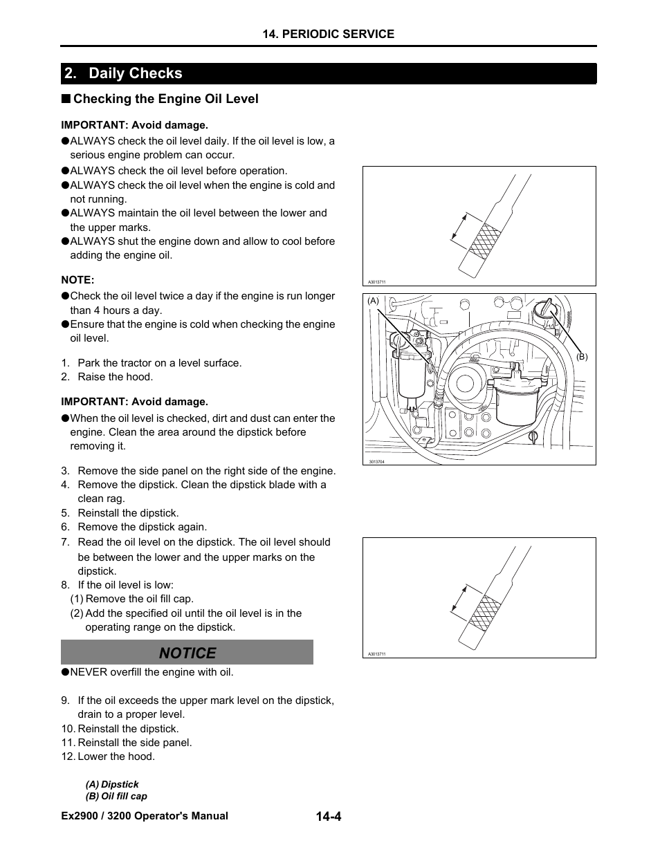 Daily checks, Checking the engine oil level, Daily checks -4 | Checking the engine oil level -4, Daily checks notice | Cub Cadet EX3200 User Manual | Page 86 / 134