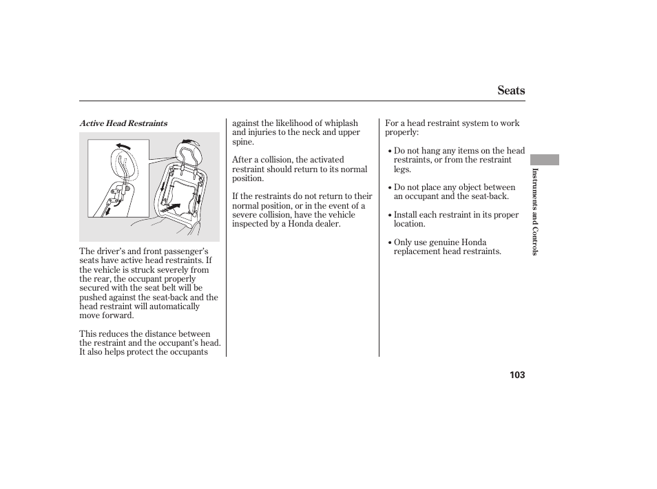 Seats | HONDA 2010 CR-V User Manual | Page 109 / 446