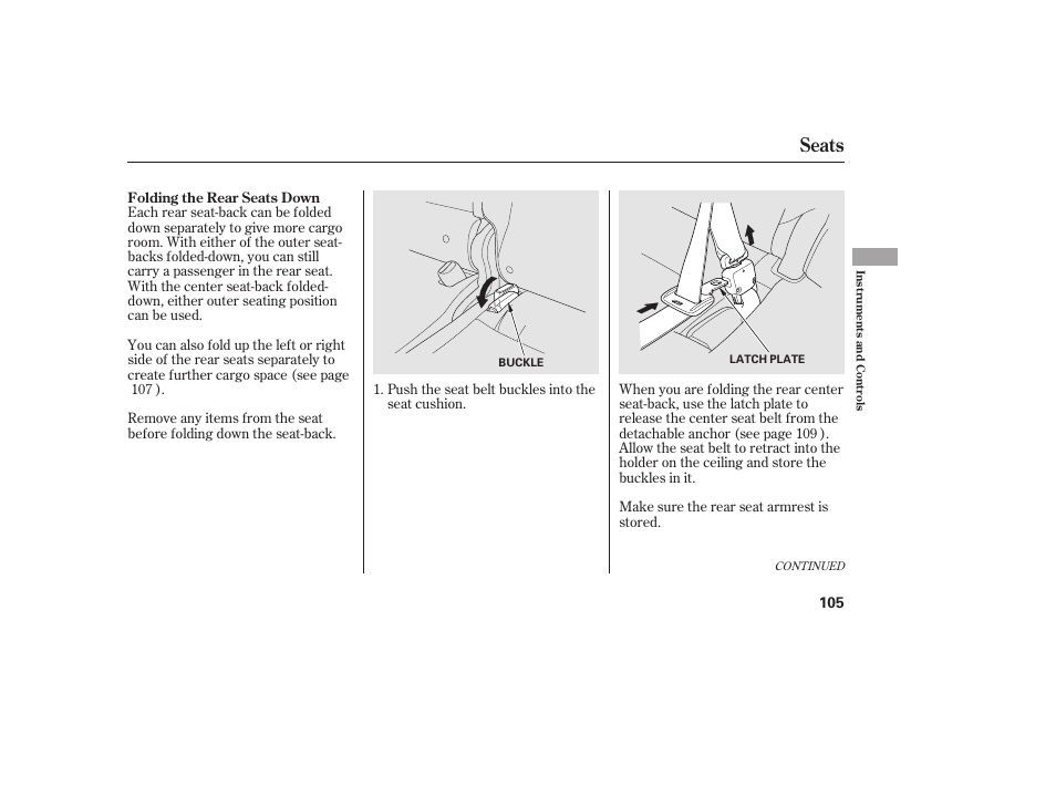 Seats | HONDA 2010 CR-V User Manual | Page 111 / 446