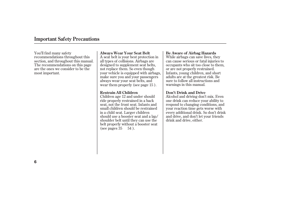 Important safety precautions | HONDA 2010 CR-V User Manual | Page 12 / 446