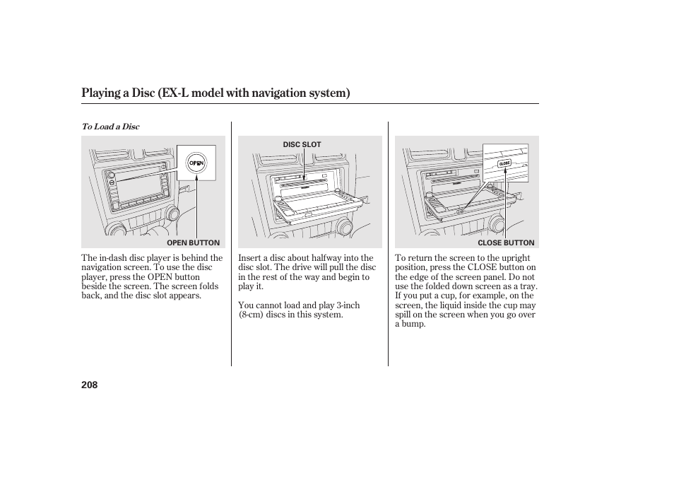 Playing a disc (ex-l model with navigation system) | HONDA 2010 CR-V User Manual | Page 214 / 446