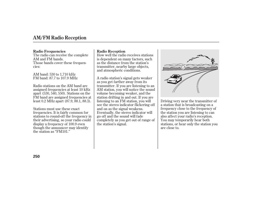 Am/fm radio reception | HONDA 2010 CR-V User Manual | Page 256 / 446