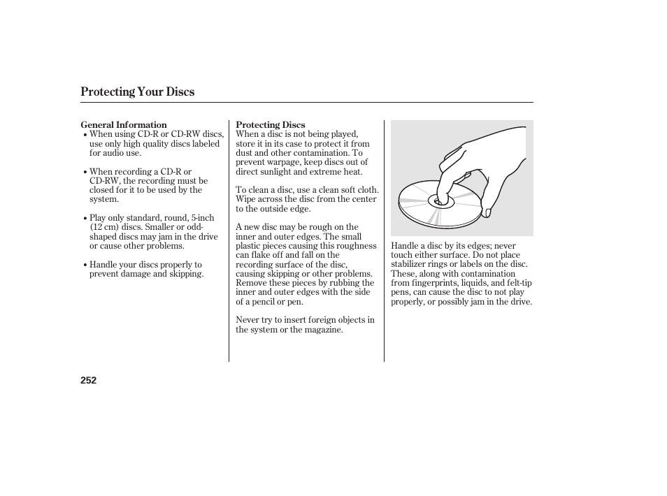 Protecting your discs | HONDA 2010 CR-V User Manual | Page 258 / 446