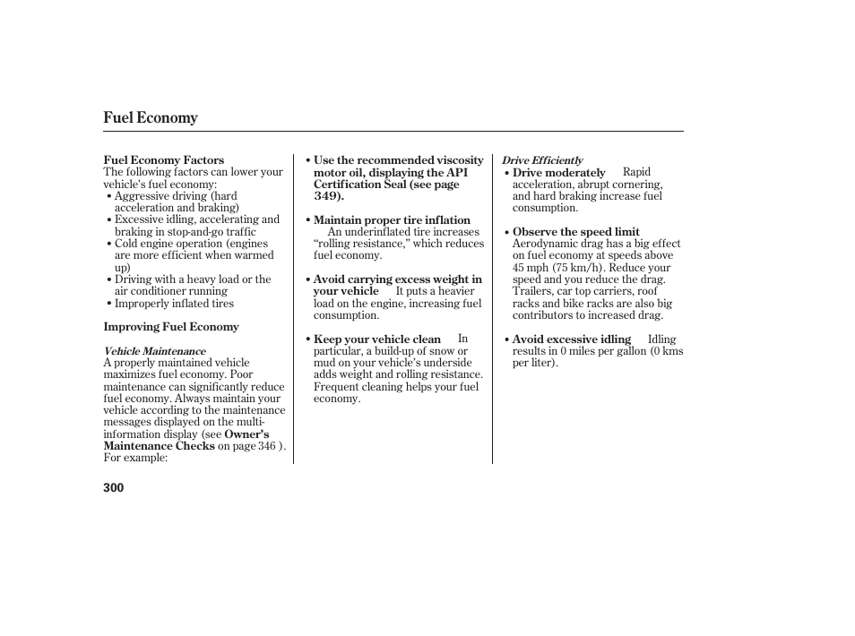 Fuel economy | HONDA 2010 CR-V User Manual | Page 306 / 446