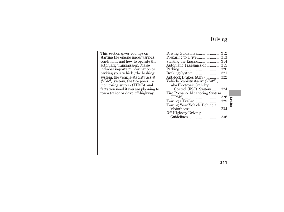 Driving | HONDA 2010 CR-V User Manual | Page 317 / 446