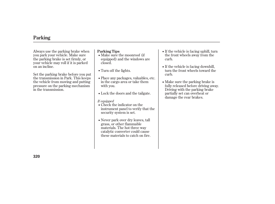 Parking | HONDA 2010 CR-V User Manual | Page 326 / 446