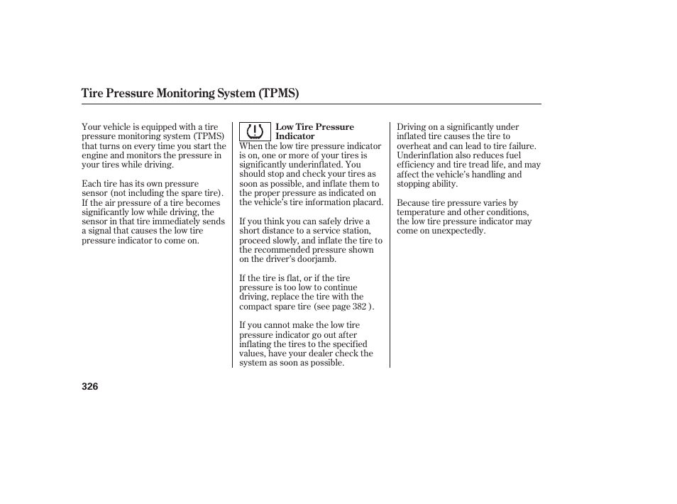 Tire pressure monitoring system (tpms) | HONDA 2010 CR-V User Manual | Page 332 / 446