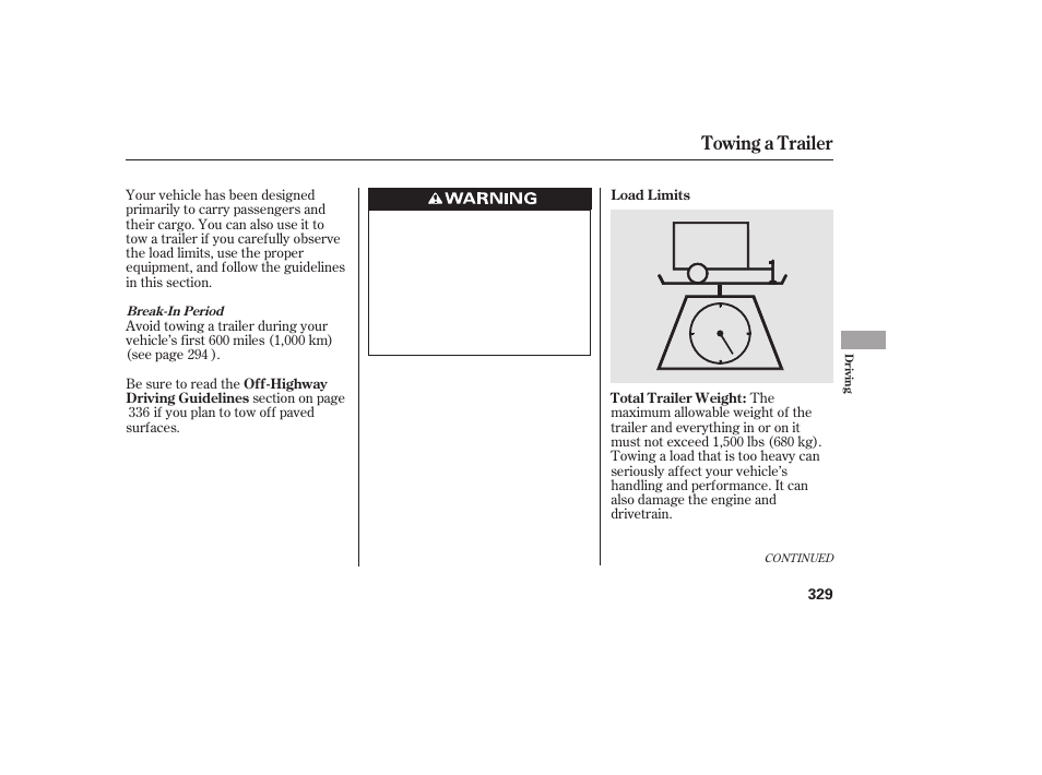 Towing a trailer | HONDA 2010 CR-V User Manual | Page 335 / 446