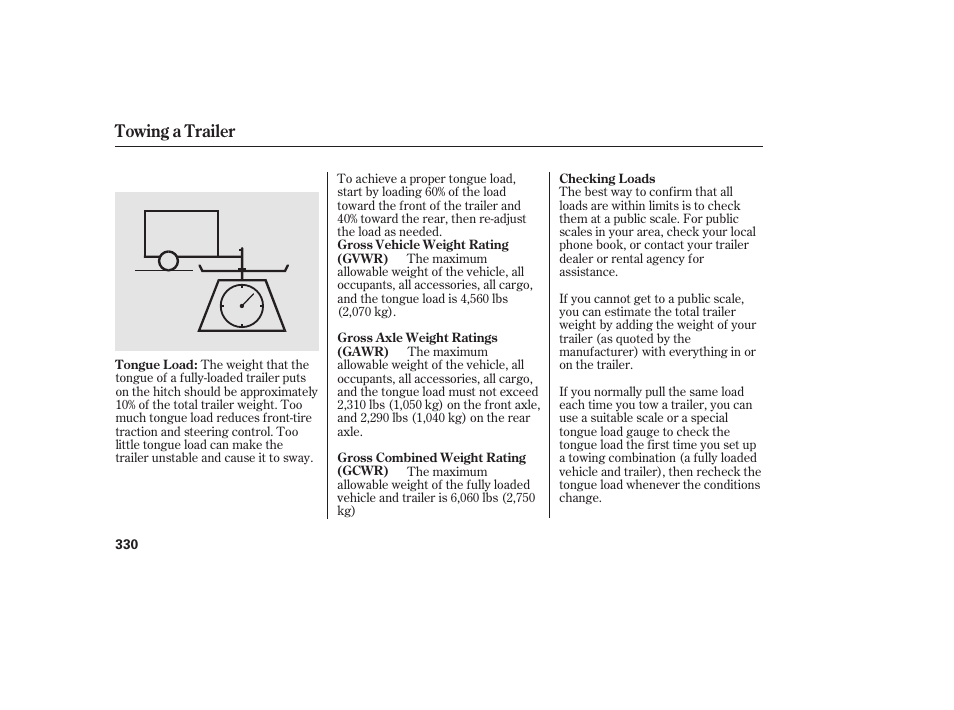 Towing a trailer | HONDA 2010 CR-V User Manual | Page 336 / 446