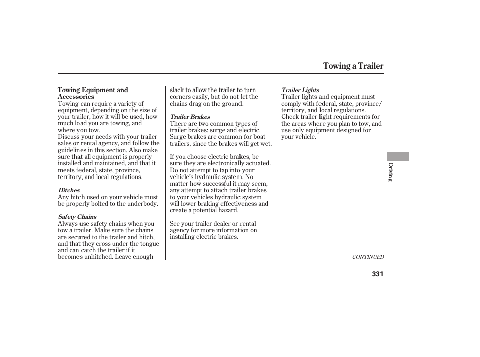 Towing a trailer | HONDA 2010 CR-V User Manual | Page 337 / 446