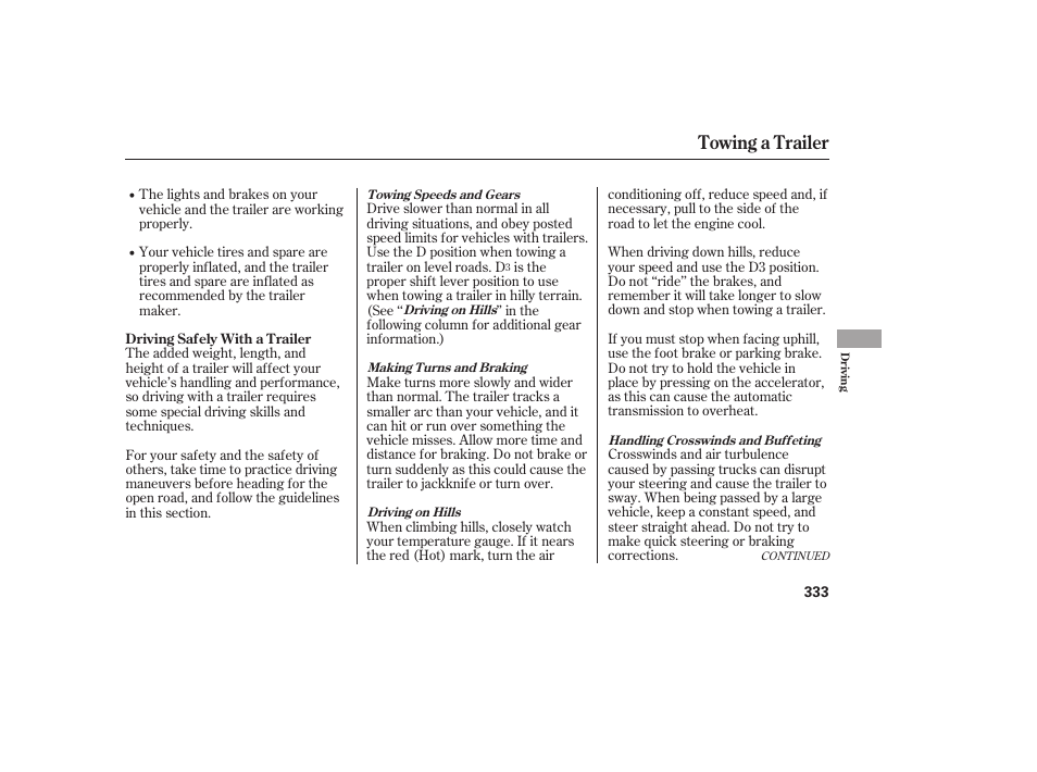 Towing a trailer | HONDA 2010 CR-V User Manual | Page 339 / 446