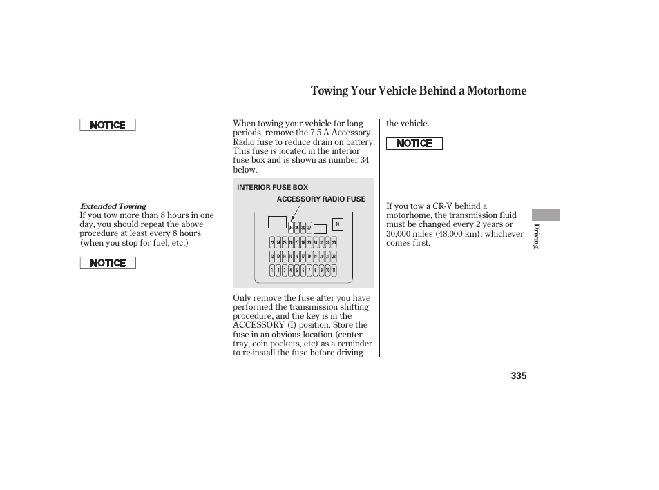 Towing your vehicle behind a motorhome | HONDA 2010 CR-V User Manual | Page 341 / 446