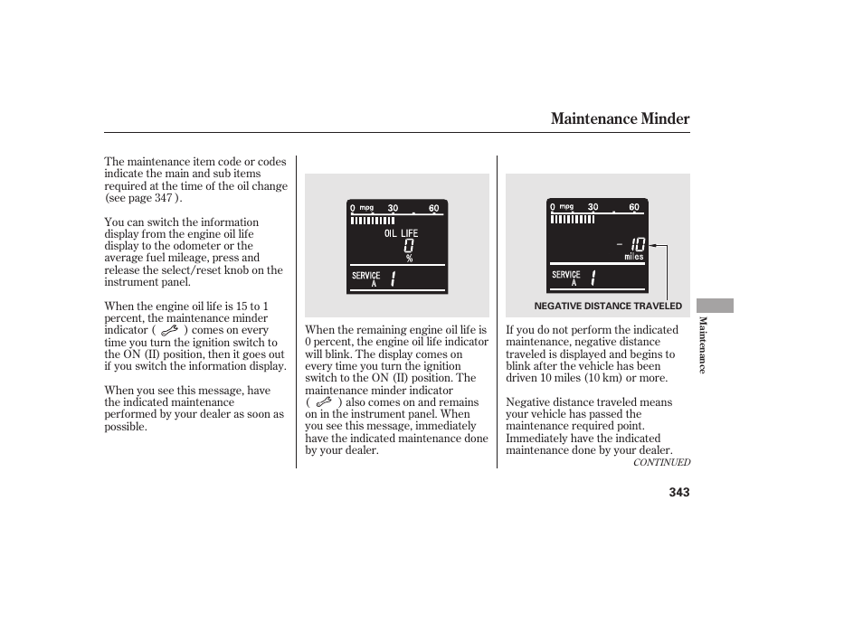 Maintenance minder | HONDA 2010 CR-V User Manual | Page 349 / 446