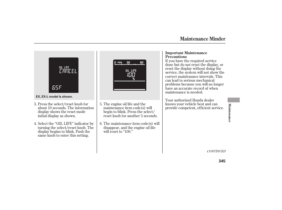 Maintenance minder | HONDA 2010 CR-V User Manual | Page 351 / 446