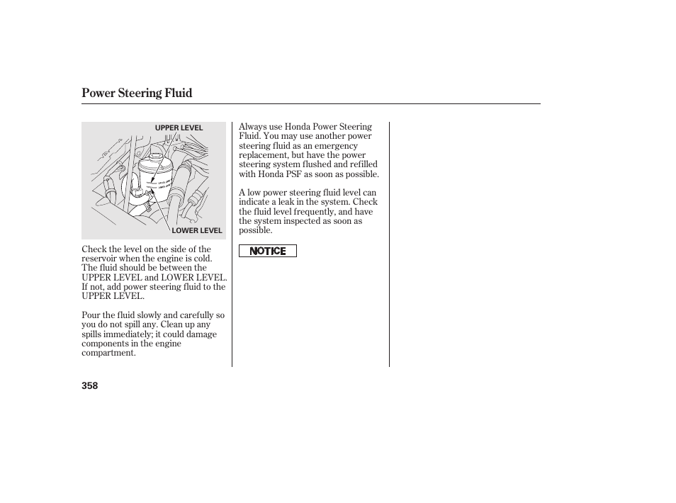 Power steering fluid | HONDA 2010 CR-V User Manual | Page 364 / 446