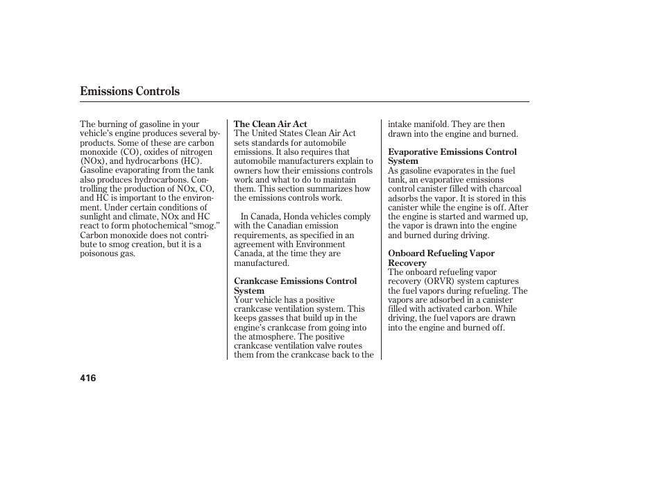 Emissions controls | HONDA 2010 CR-V User Manual | Page 422 / 446