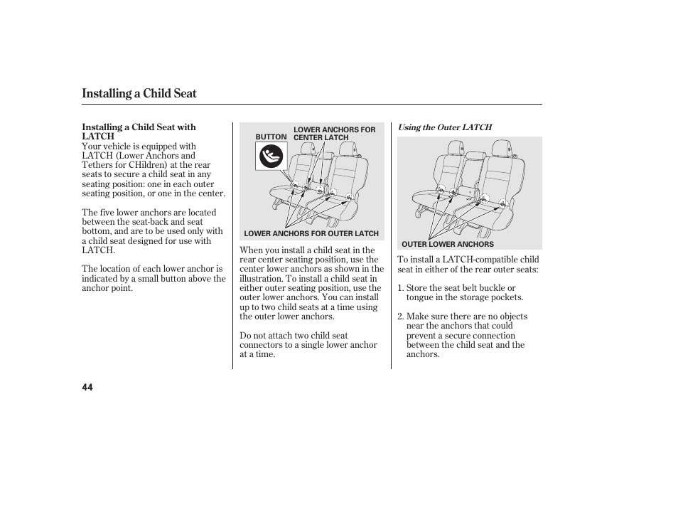 Installing a child seat | HONDA 2010 CR-V User Manual | Page 50 / 446