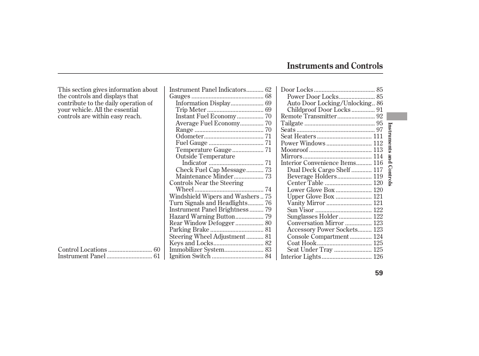 Instruments and controls | HONDA 2010 CR-V User Manual | Page 65 / 446