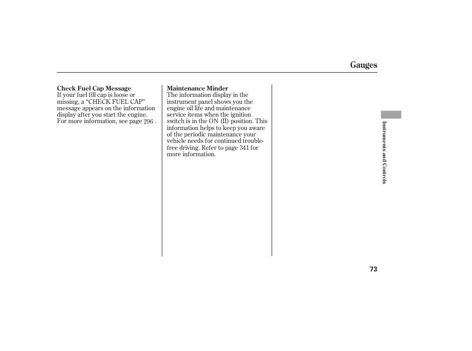 Gauges | HONDA 2010 CR-V User Manual | Page 79 / 446