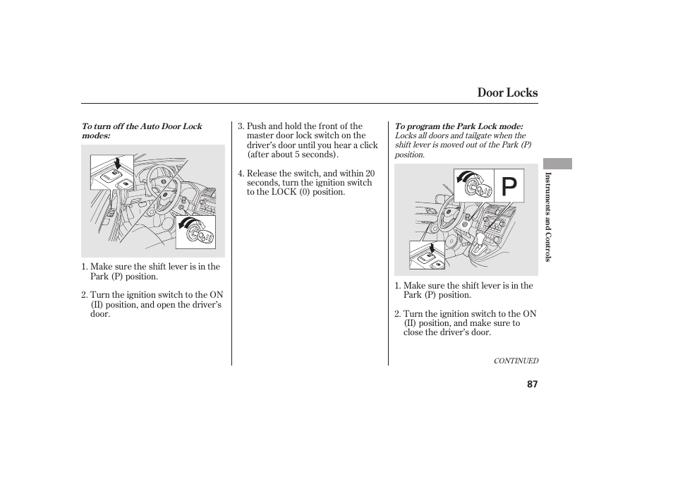 Door locks | HONDA 2010 CR-V User Manual | Page 93 / 446