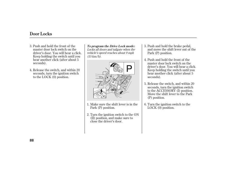 Door locks | HONDA 2010 CR-V User Manual | Page 94 / 446