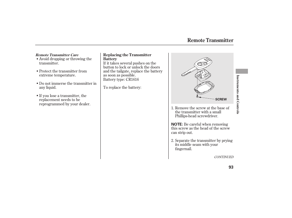 Remote transmitter | HONDA 2010 CR-V User Manual | Page 99 / 446