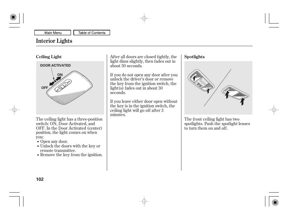 Interior lights | HONDA 2010 Civic Hybrid User Manual | Page 105 / 368