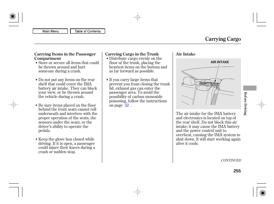 Carrying cargo | HONDA 2010 Civic Hybrid User Manual | Page 258 / 368