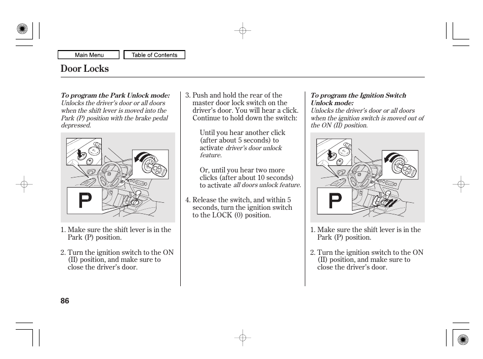 Door locks | HONDA 2010 Civic Hybrid User Manual | Page 89 / 368