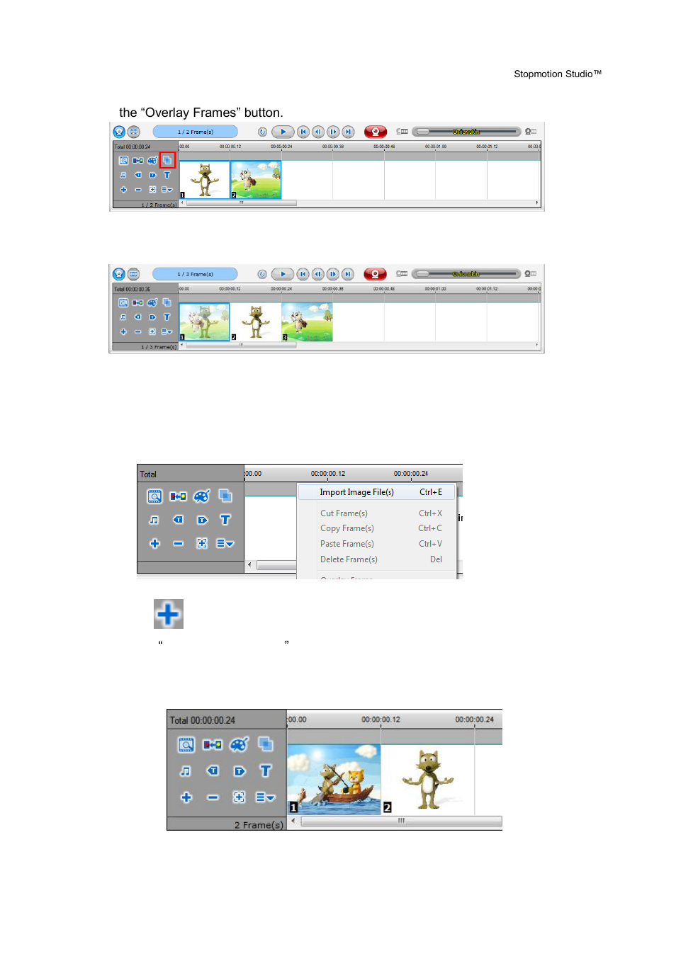 Add image frame(s) | Honestech Stopmotion Studio 4.0 User Manual | Page 31 / 46