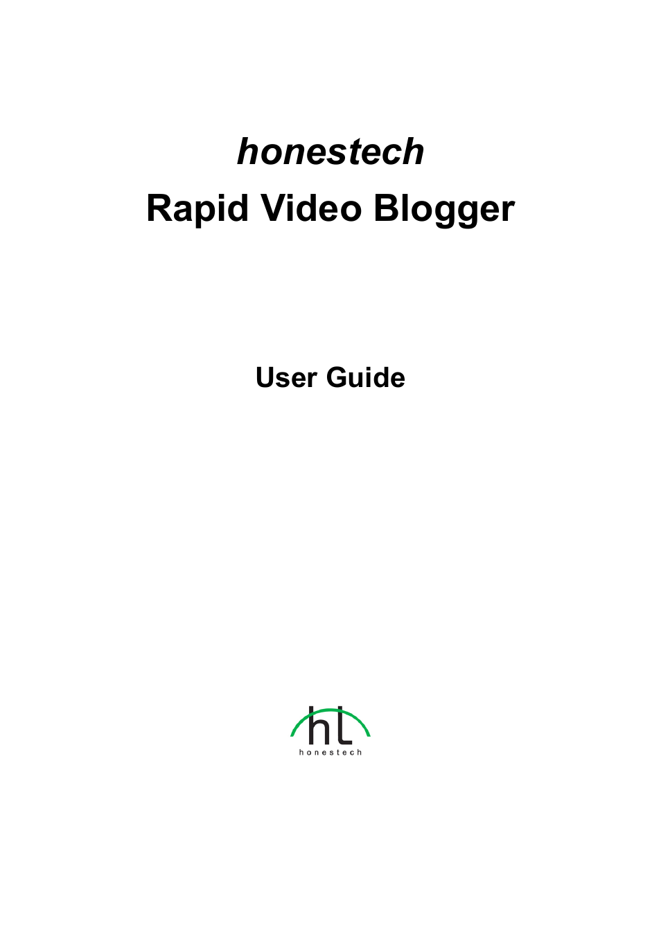 Honestech Rapid Video Blogger User Manual | 61 pages
