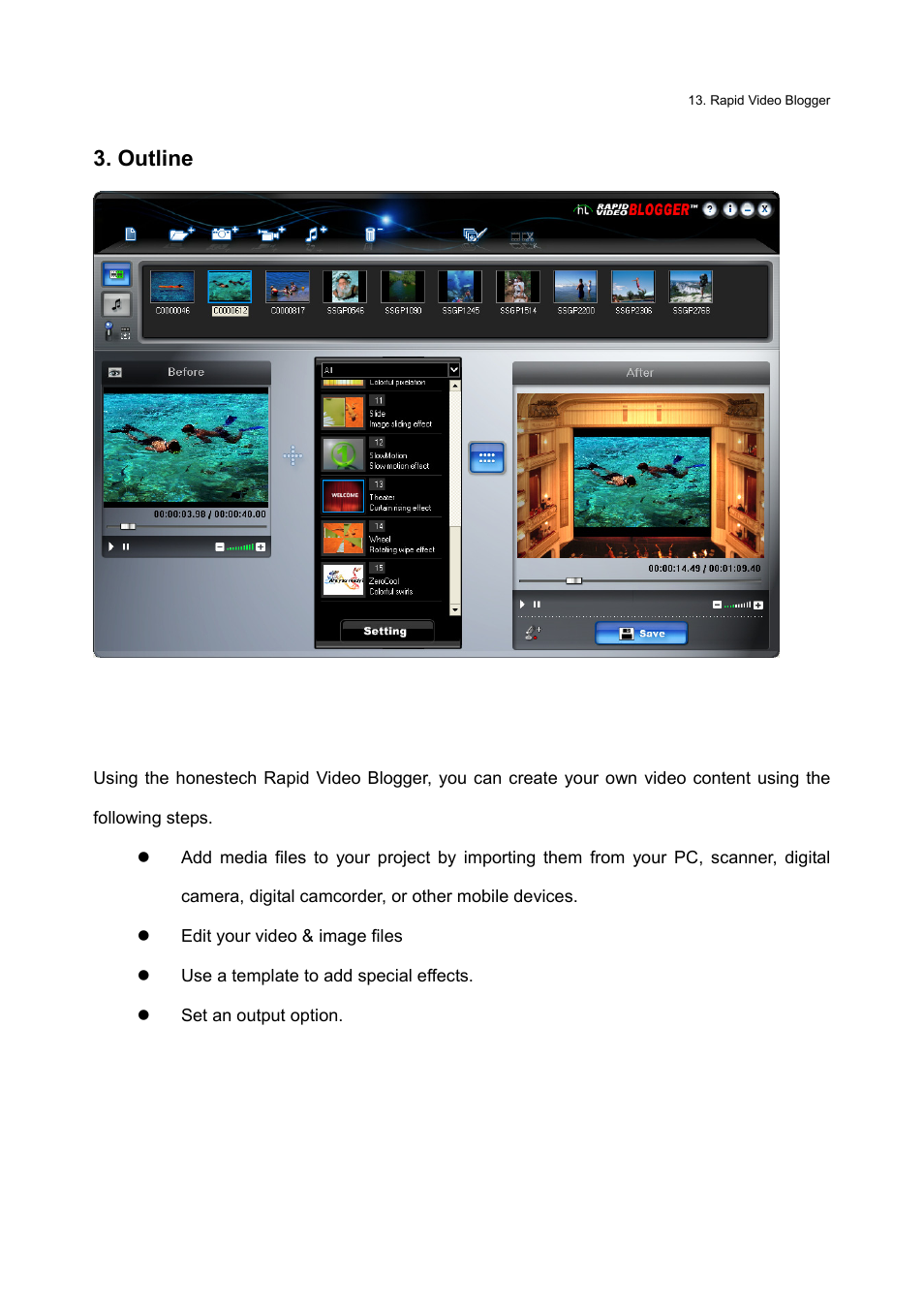 Outline | Honestech Rapid Video Blogger User Manual | Page 13 / 61