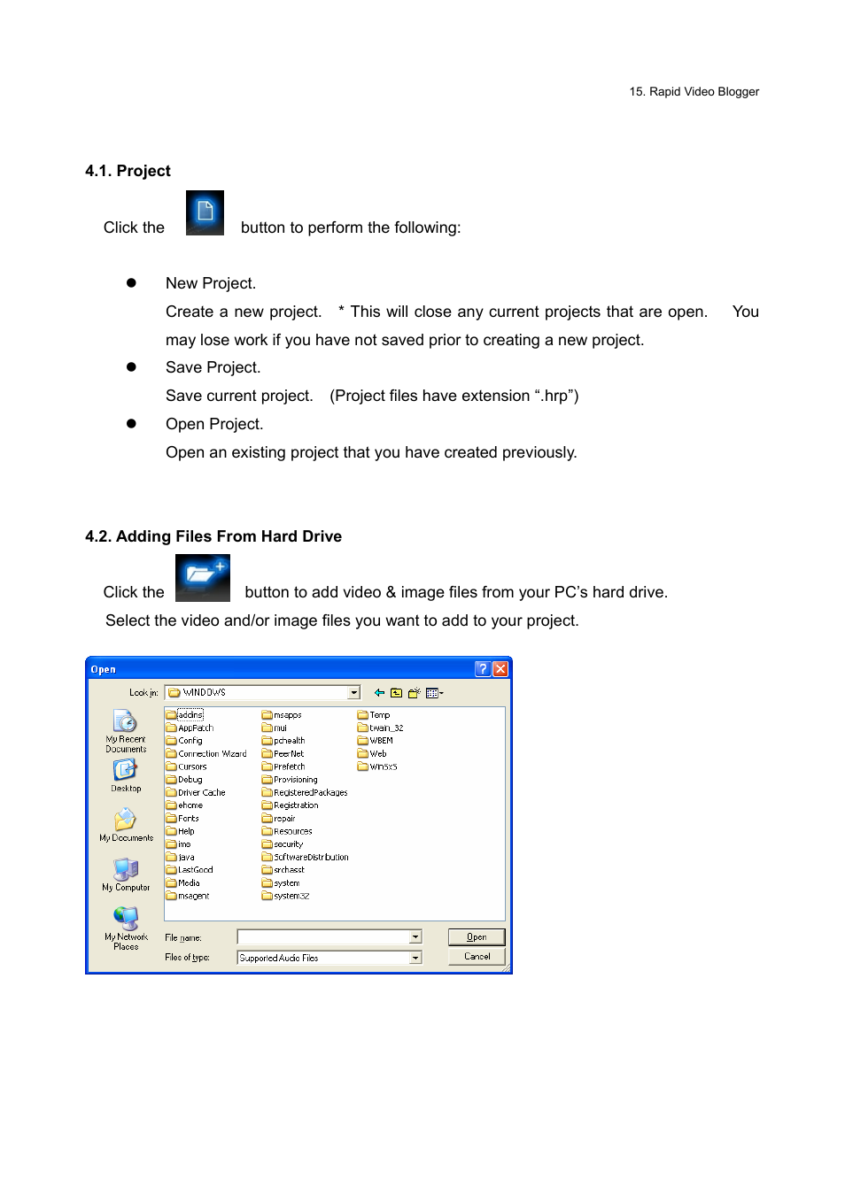 Project, Adding files from hard drive | Honestech Rapid Video Blogger User Manual | Page 15 / 61