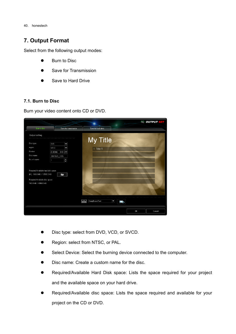 Output format, Burn to disc | Honestech Rapid Video Blogger User Manual | Page 40 / 61