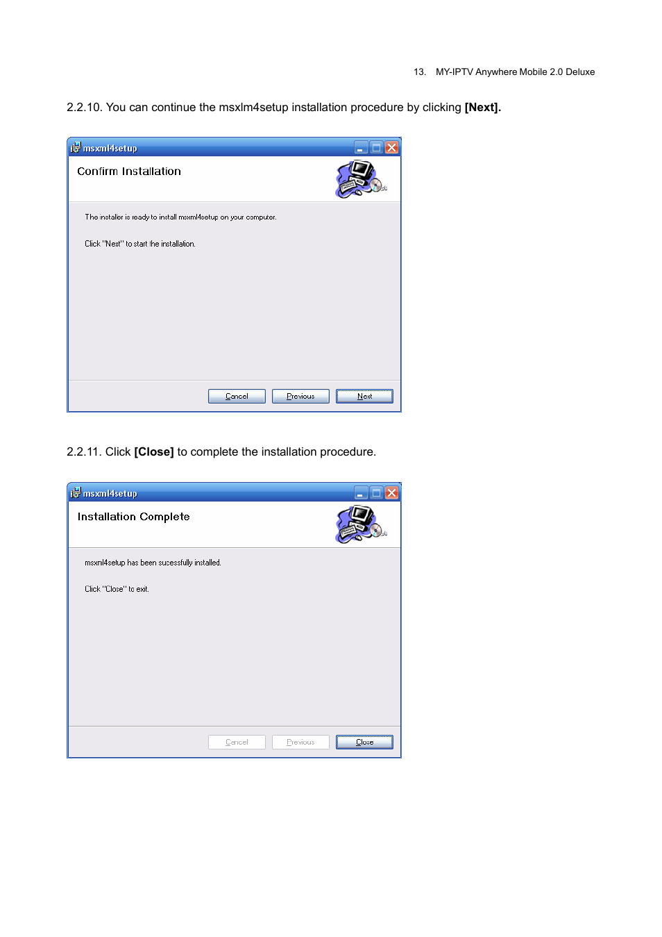 Honestech MY-IPTV Anywhere Mobile 2.0 Deluxe User Manual | Page 13 / 78