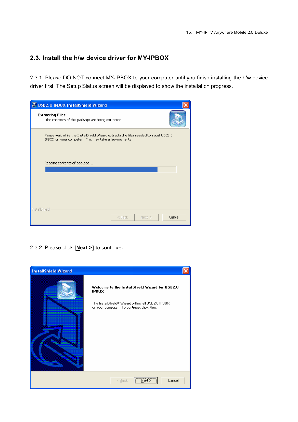 Install the h/w device driver for my-ipbox | Honestech MY-IPTV Anywhere Mobile 2.0 Deluxe User Manual | Page 15 / 78