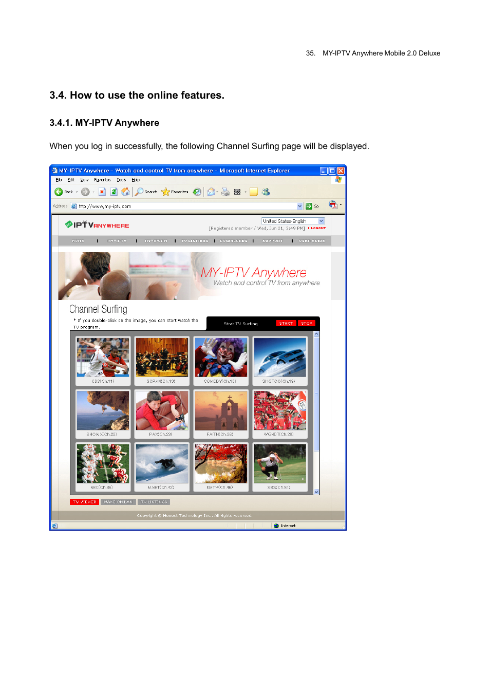 How to use the online features, My-iptv anywhere | Honestech MY-IPTV Anywhere Mobile 2.0 Deluxe User Manual | Page 35 / 78