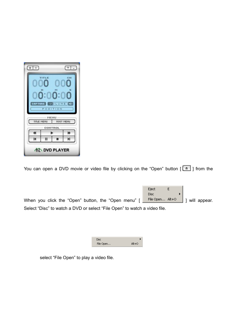 Open dvd or file | Honestech DVD Player 3.0 User Manual | Page 17 / 48