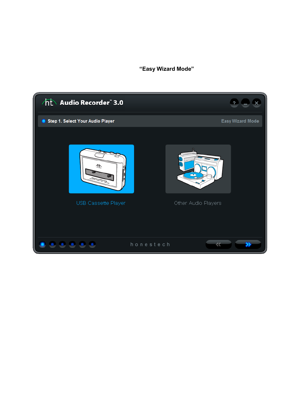 Easy wizard mode | Honestech Audio Recorder 3.0 Plus User Manual | Page 12 / 43