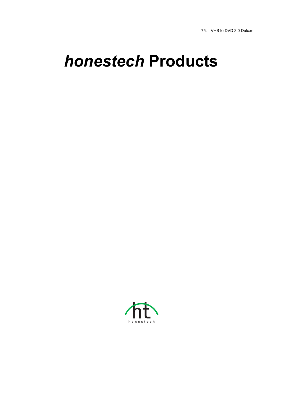 Honestech products | Honestech VHS to DVD 3.0 Deluxe User Manual | Page 75 / 83