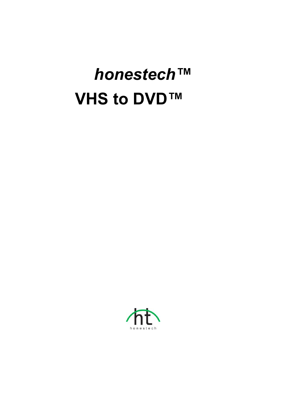 Honestech VHS to DVD 5.0 Deluxe User Manual | 81 pages