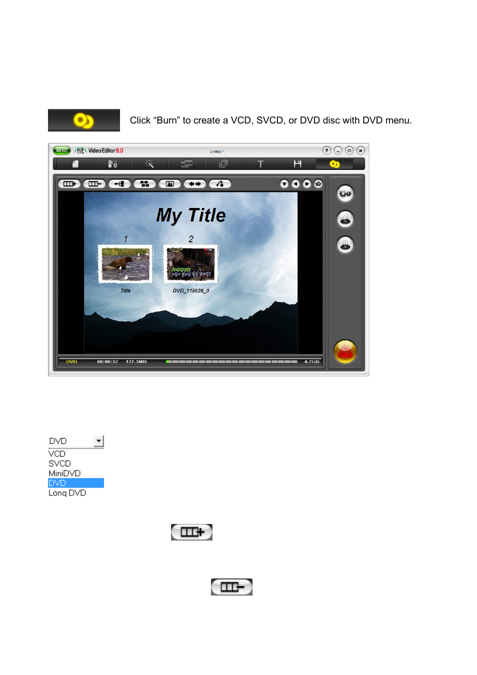 Dvd creation | Honestech Video Editor 8.0 User Manual | Page 75 / 86