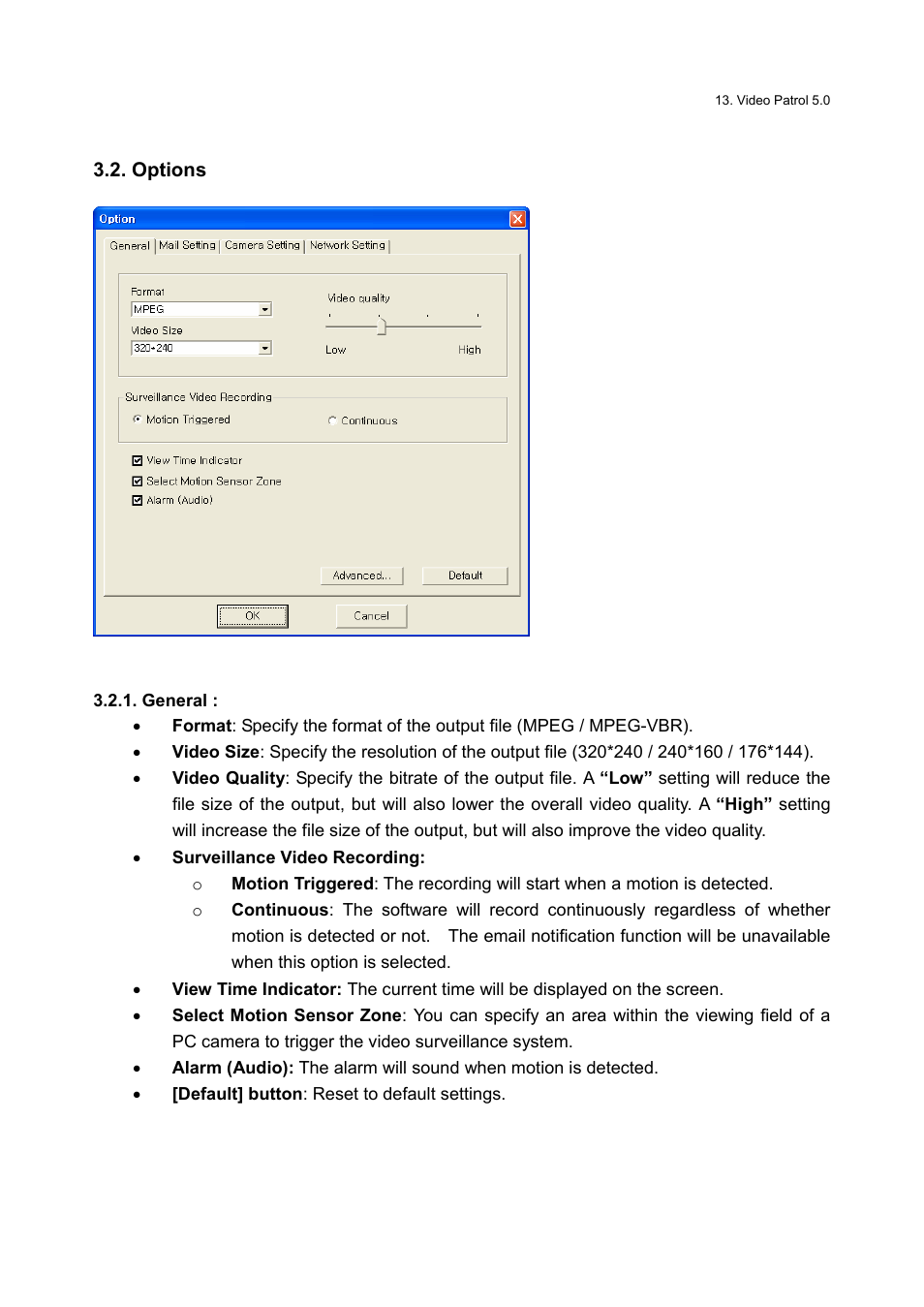 Options, General | Honestech Video Patrol 5.0 User Manual | Page 13 / 55