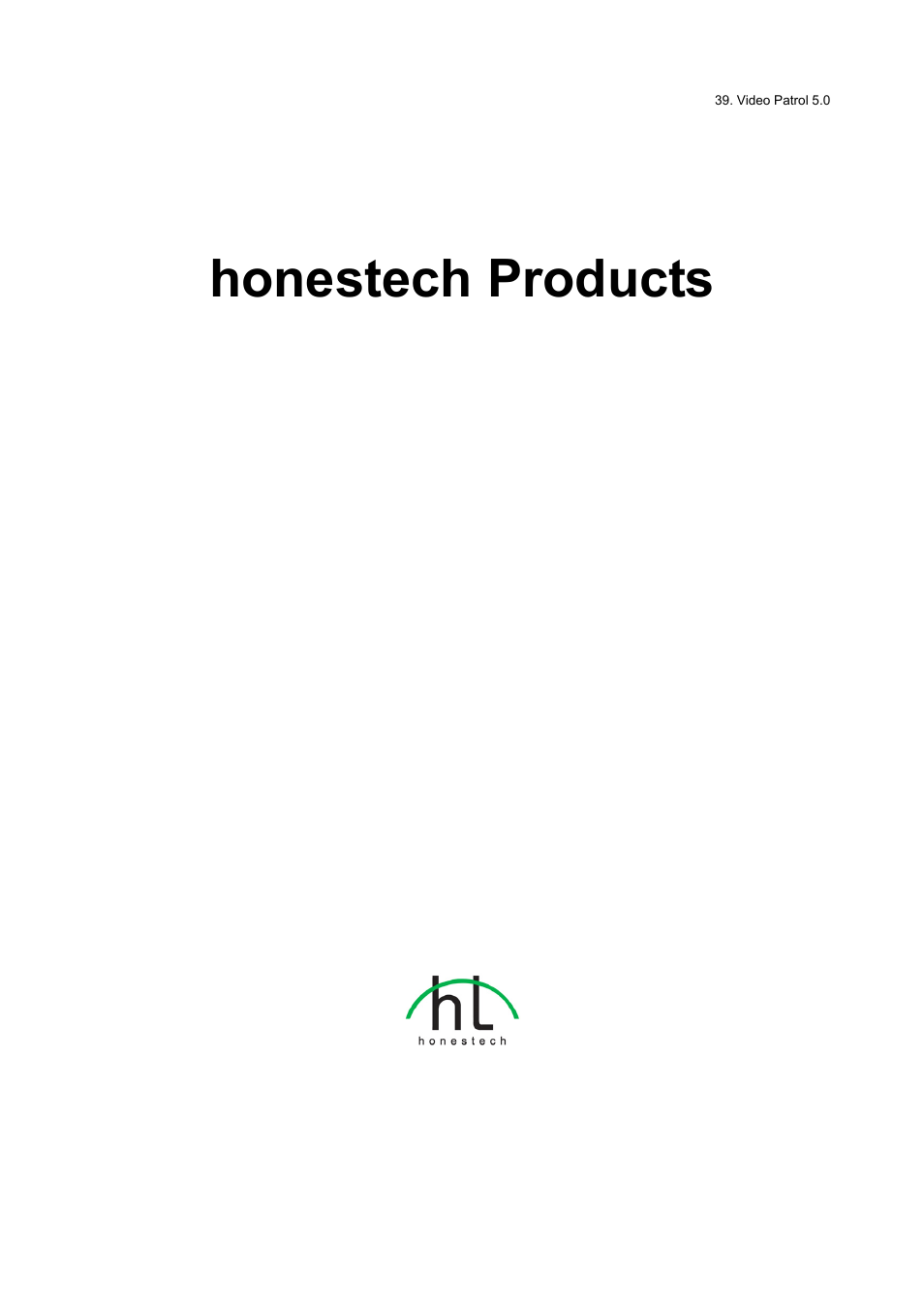 Honestech products | Honestech Video Patrol 5.0 User Manual | Page 39 / 55