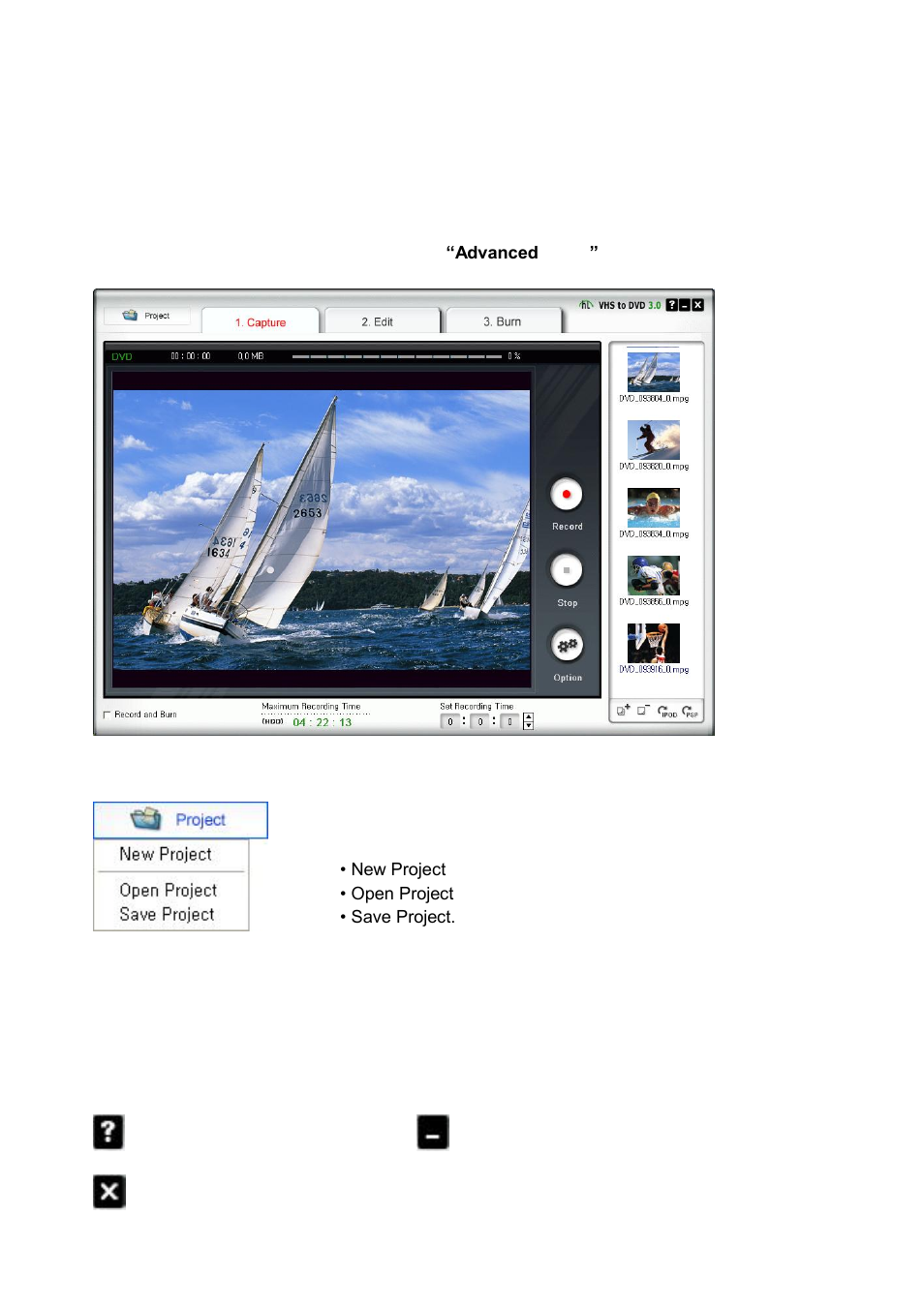 Advanced mode | Honestech Video to DVD Converter Suite User Manual | Page 21 / 85