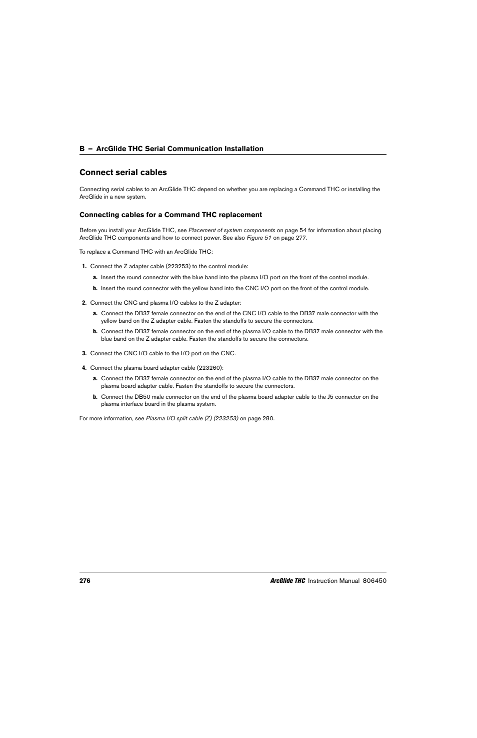 Connect serial cables, Connecting cables for a command thc replacement, Connecting cables for a command thc | Hypertherm THC ArcGlide User Manual | Page 276 / 288